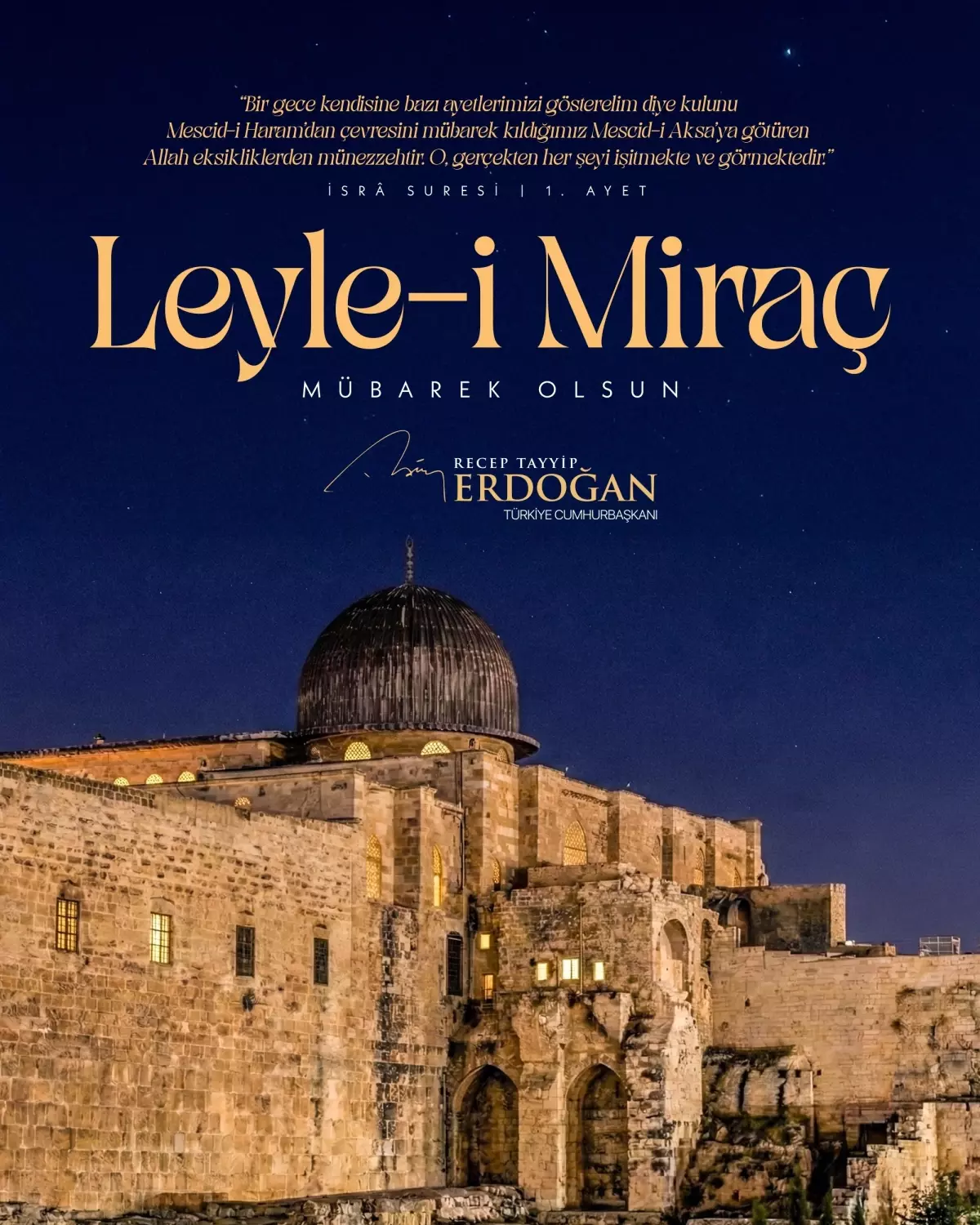 Cumhurbaşkanı Erdoğan'dan Miraç Kandili Mesajı ve Tebrikleri