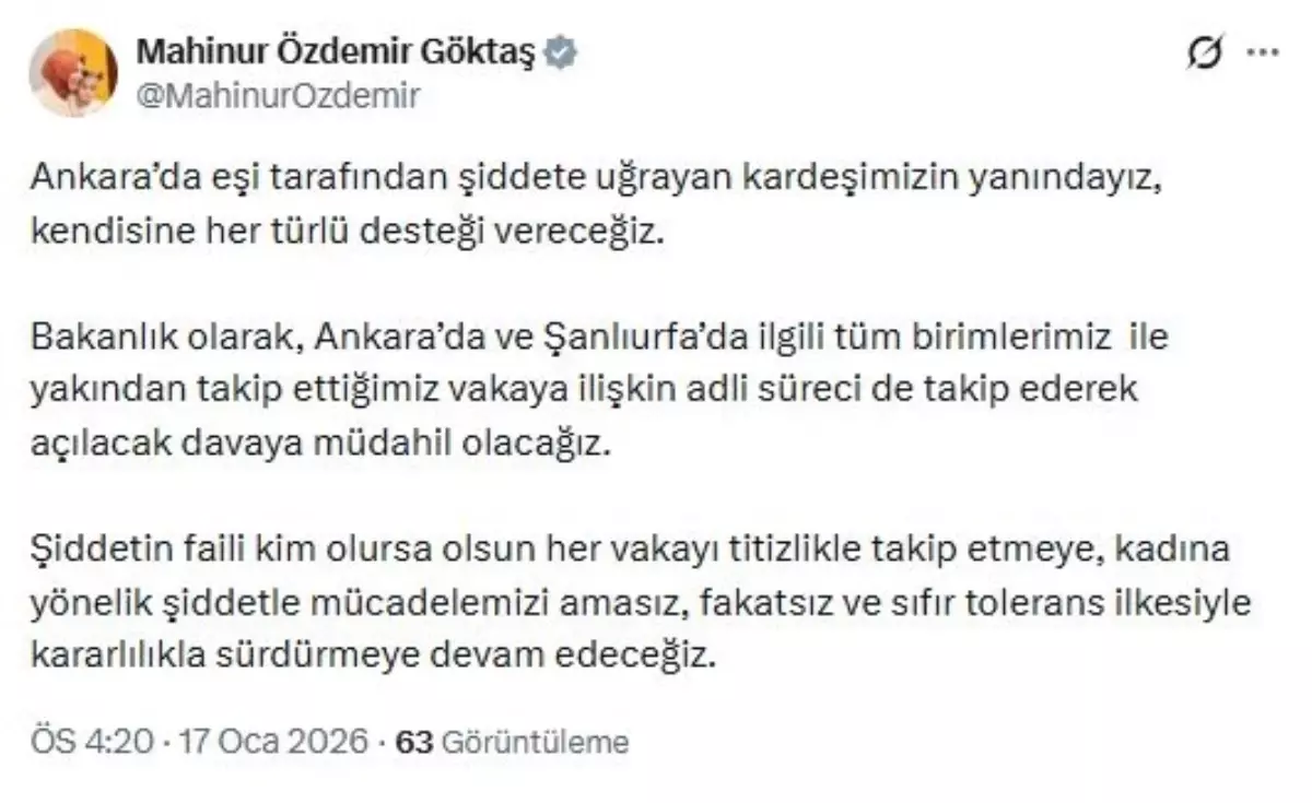 Bakan Göktaş, Ankara’da Şiddete Maruz Kalan Kadına Destek Sözü Verdi