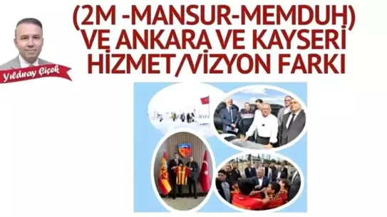 Ankara ve Kayseri hizmet/vizyon farkını gösteren grafik
