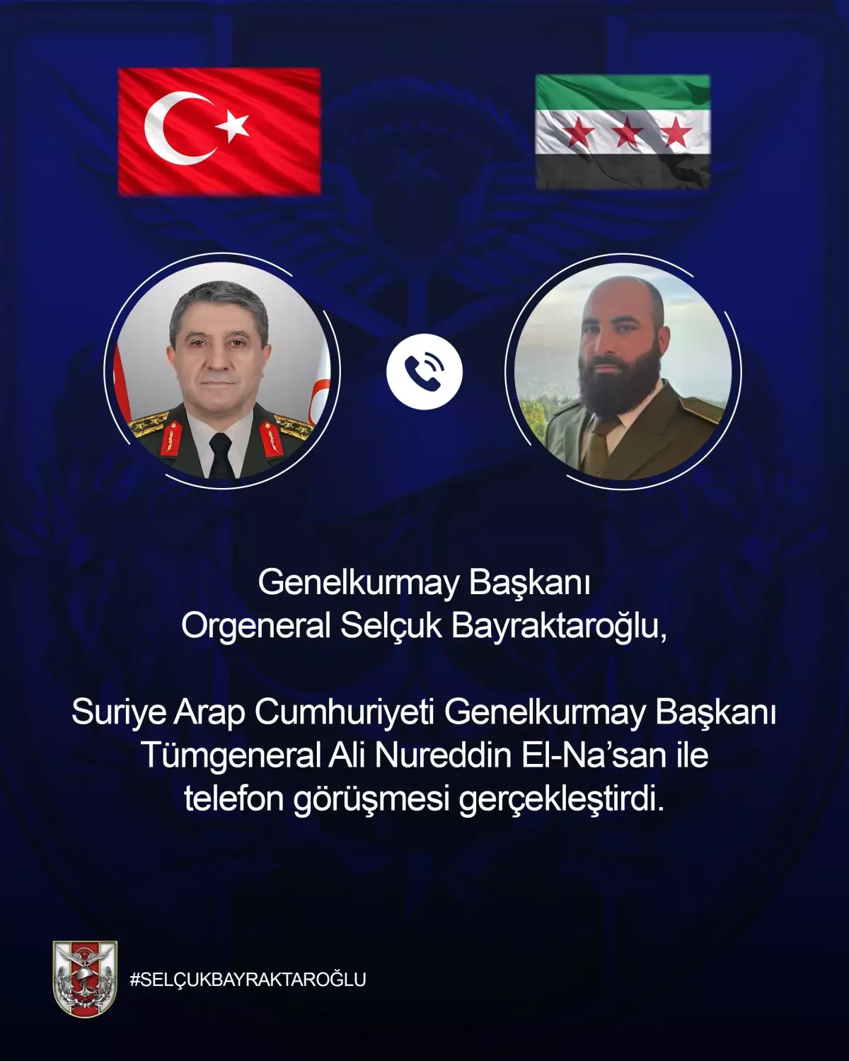 TSK ve Suriye Genelkurmay Başkanının Telefon Görüşmesi Detayları